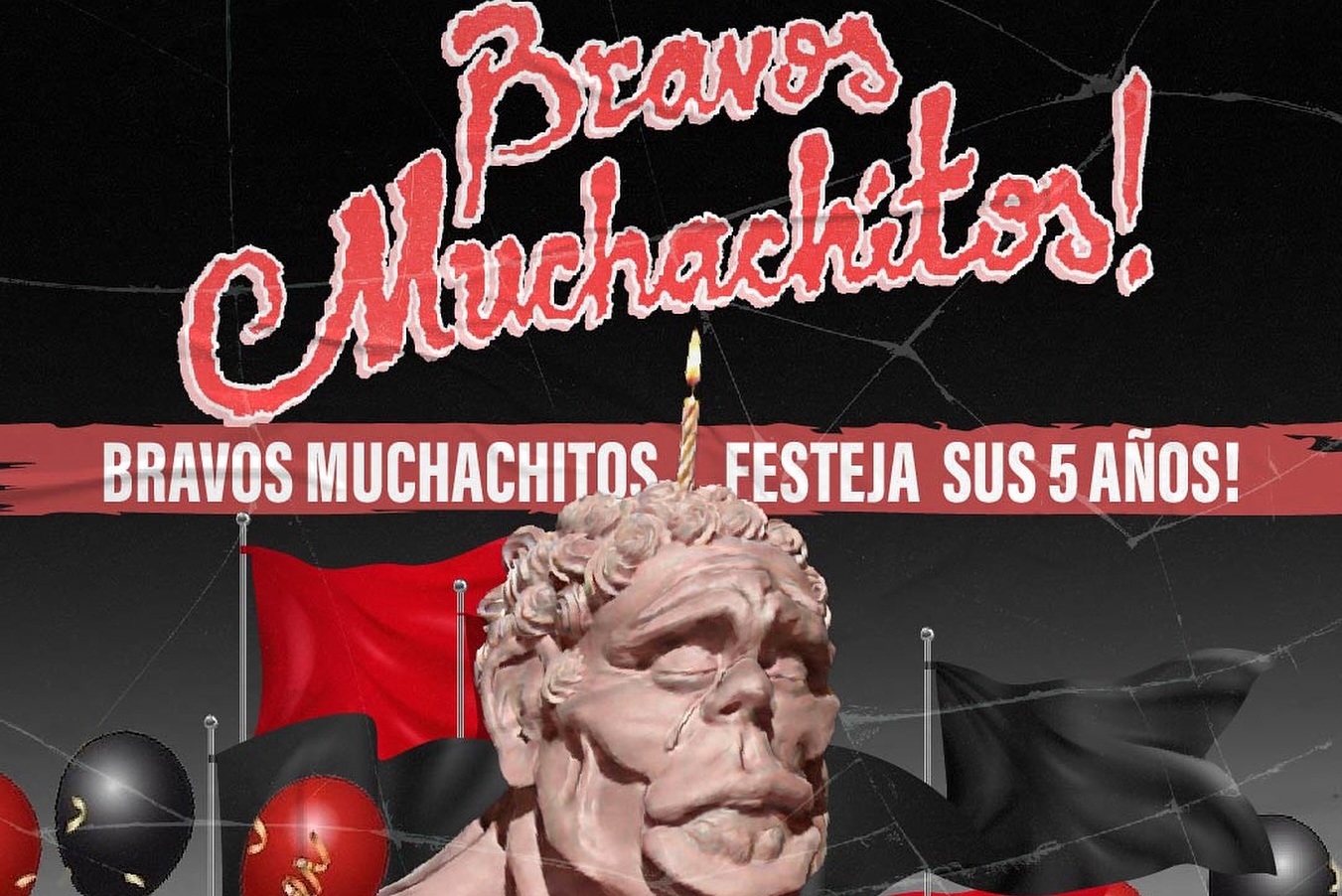 Bravos Muchachitos!