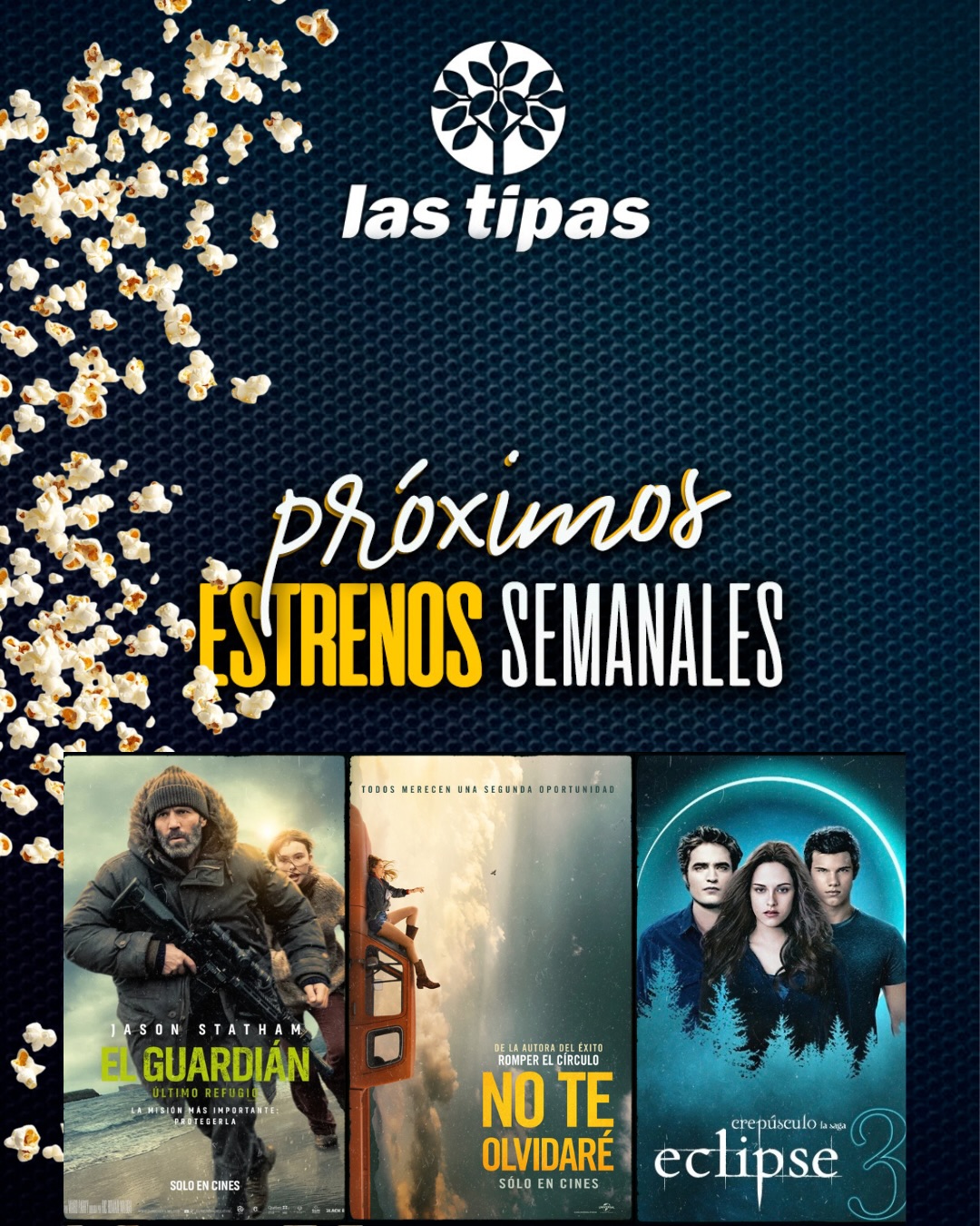 Cartelera Las Tipas Cinema