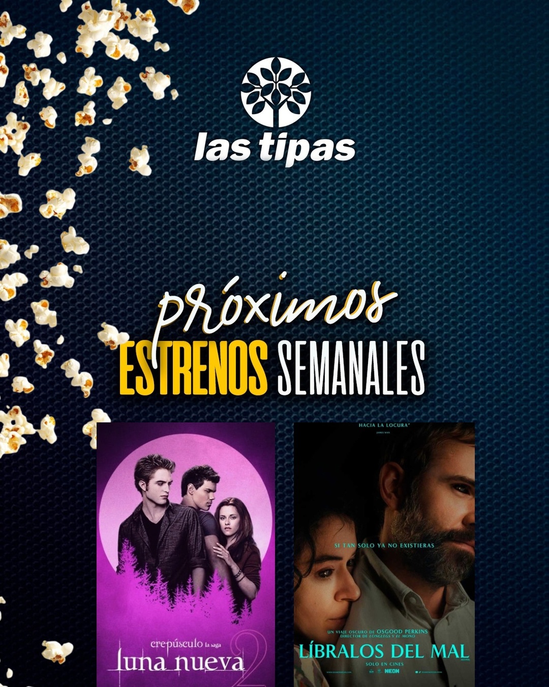 Cartelera Las Tipas Cinema