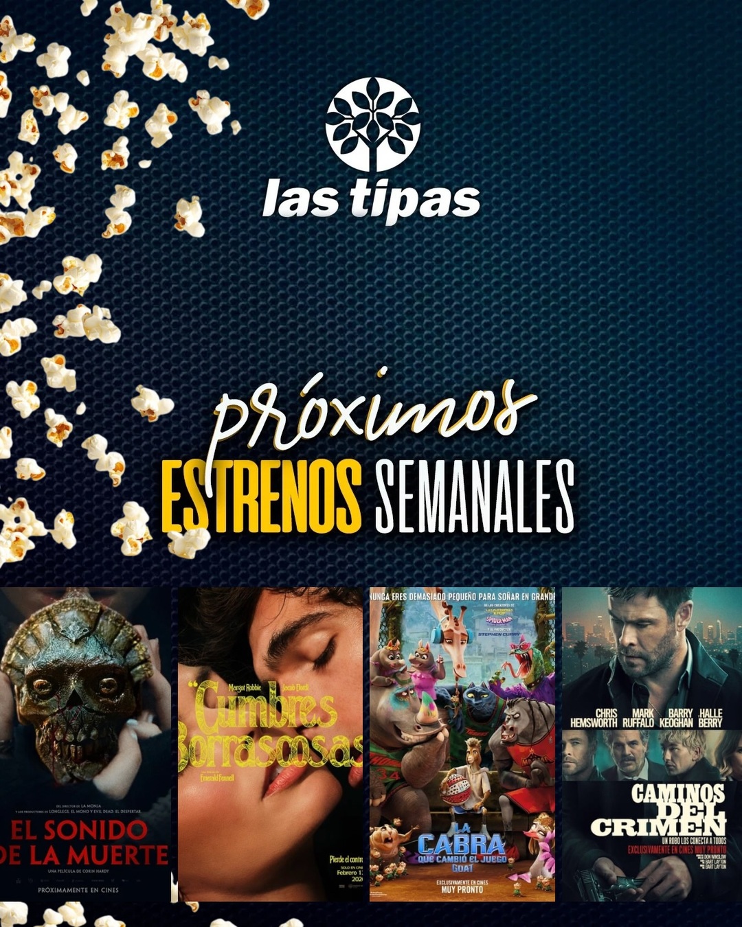 Cartelera Las Tipas Cinema