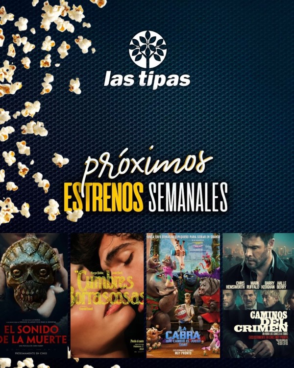 Cartelera Las Tipas Cinema