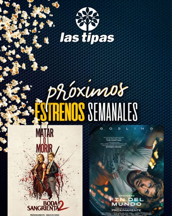 Cartelera Las Tipas Cinema