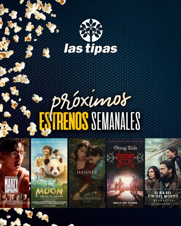 Cartelera Las Tipas Cinema